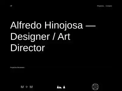 HF | Alfredo Hinojosa — Diseñador y Director de Arte